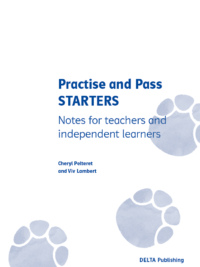 Practise and Pass Starters Teacher Notes (2022)