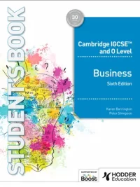 Hodder Cambridge IGCSE and O Level Business (Sixth Edition 2025) Student Book