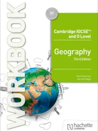 Hodder Cambridge IGCSE and O Level Geography (2025 Third Edition) Workbook*