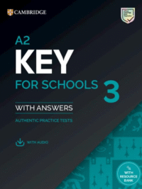 A2 Key for Schools 3 (2025) for the Revised 2020 Exam with Answers Authentic Practice Tests