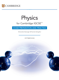 Cambridge IGCSE Physics (Third Edition 2021) Exam Preparation and Practice