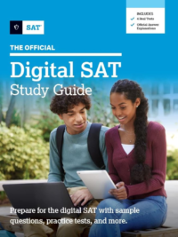 The Official Digital SAT Study Guide (by The College Board 2023)