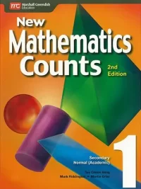 New Mathematics Counts (2nd Edition) Secondary 1 (Sách Toán cho học sinh Trung học Singapore)