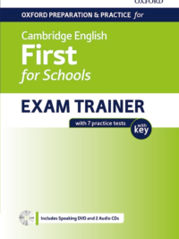 Oxford Preparation and Practice for Cambridge English First for Schools Exam Trainer Student's Book (2017)