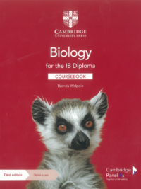 Cambridge Biology for the IB Diploma Coursebook (third Edition 2023)