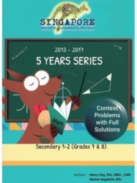 Singapore Math Kangaroo Contest (SMKC) Papers 5 YEARS SERIES Grade 7-8 (2013 - 2017)*