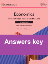 [TẢI VỀ ] Answers key Cambridge IGCSE and O Level Economics (Third Edition 2025) Workbook [1]