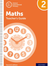 NEW Oxford International Primary Maths 2 Teacher's Guide (Second Edition - 2021)