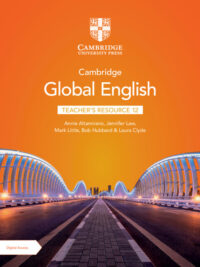 Cambridge Global English 12 Teacher's Resource (2024)