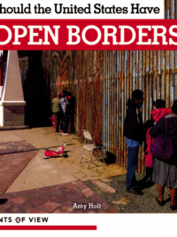 Points of View - Should the United States Have OPEN BORDERS ?
