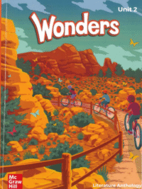 Wonders (2023) Grade 3 Unit 2 Literature Anthology