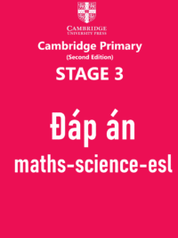 Đáp án Stage 3 cả ba môn Cambridge Mathematics - Science - Global English (2nd Edition) 87 trang (Learner's Book và Workbook)
