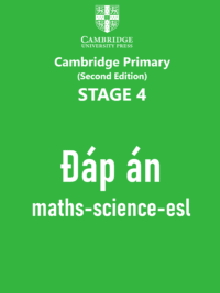 Đáp án Stage 4 cả ba môn Cambridge Mathematics - Science - Global English (2nd Edition) 112 trang (Learner's Book và Workbook)