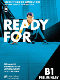 Macmillan Exams - Ready for B1 Preliminary STUDENT'S BOOK Without Key (2025)