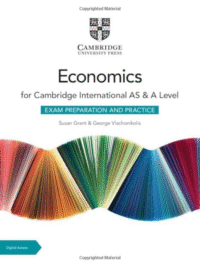 Cambridge International AS and A Level Economics (4th Edition 2021) Exam Preparation and Practice