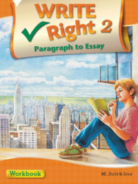 Write Right Paragraph to Essay 2 Workbook