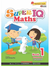 Super IQ Maths for Primary Book 1 (4-5 years)