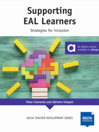 The DELTA Teacher Development - Supporting EAL learners