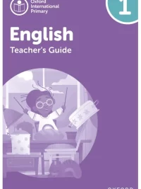 Oxford International Primary English Level 1 TEACHER GUIDE (2nd Edition)
