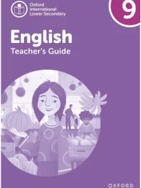 Oxford International Lower Secondary English 9 TEACHER GUIDE (2023)