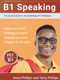 B1 Speaking Ten practice tests for the Cambridge Preliminary (by PROSPERITY EDUCATION)