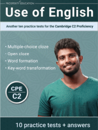 Use of English Another ten practice tests for the Cambridge C2 Proficiency (by PROSPERITY EDUCATION)