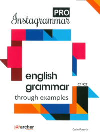 Instagrammar Pro – English Grammar through Examples (C1/C2) Student's Book