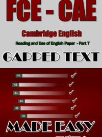 FCE-CAE Gapped Text Made Easy