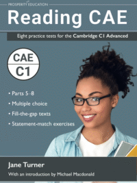 Reading CAE Eight practice tests for the Cambridge C1 Advanced (by PROSPERITY EDUCATION)