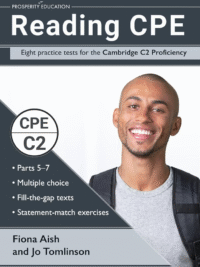 Reading CPE Eight practice tests for the Cambridge C2 Proficiency (by PROSPERITY EDUCATION)