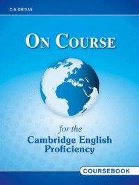 On Course for the Cambridge English Proficiency - BAO GỒM CẢ AUDIO mp3 (330 trang)