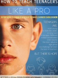 How To Teach Teenagers Like A Pro
