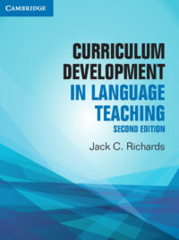 Cambridge Curriculum Development in Language Teaching (Second Edition)