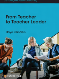 Cambridge From Teacher to Teacher Leader (Cambridge Professional Learning) 2023