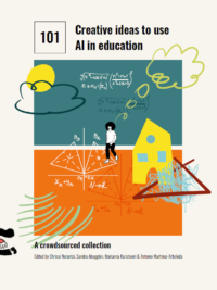 101 creative ideas to use AI in education, a crowdsourced collection