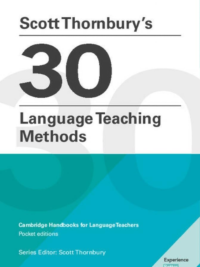 Scott Thornbury's 30 Language Teaching Methods