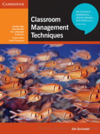 Classroom Management Techniques Jim Scrivener Cambridge