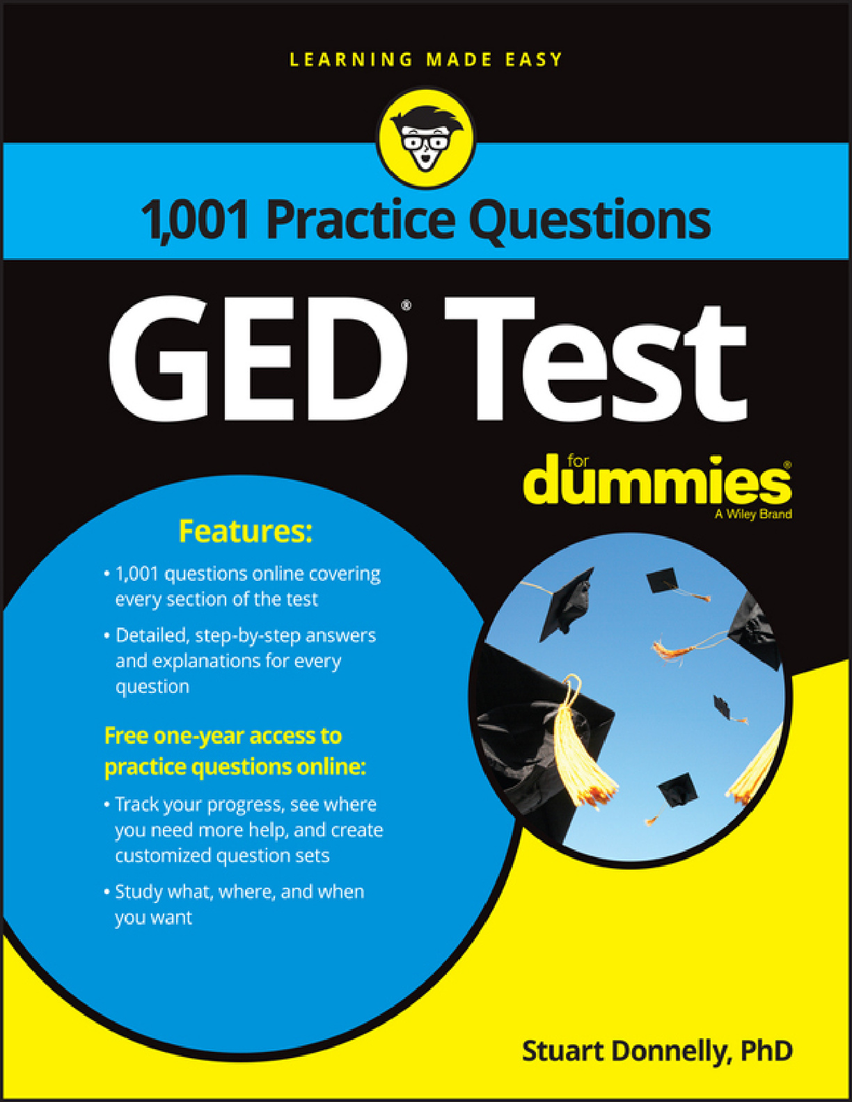 1001 Practice Questions GED Test For Dummies