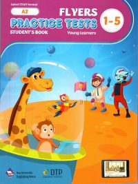 A2 Flyers Practice Tests 1-5 Student's Book Young Learners (Latest CYLET Format)