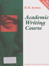 Academic Writing Course - New Edition (Nelson Study Skills in English) (1992)