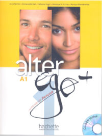Alter Ego + 1: Méthode de français A1 (Student Book with CD-ROM)