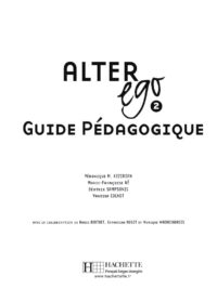 Alter Ego 2 Guide Pédagogique