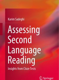 Assessing Second Language Reading: Insights from Cloze Tests (2021)