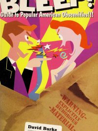 BLEEP! A Guide to Popular American Obscenities