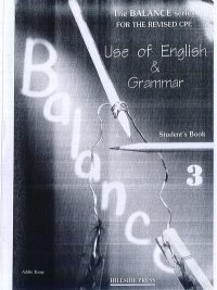 Balance 3 - Use of English & Grammar Student's Book (For the Revised CPE)