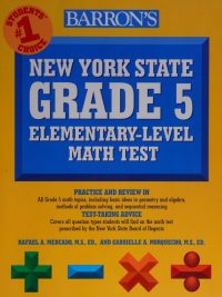 Barron's New York State Grade 5 Elementary-Level Math Test (2008)