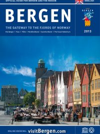 Bergen: The Gateway to the Fjords of Norway - Official Guide for Bergen and the Region 2013 (2013)
