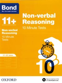 Bond 11+ Non-verbal Reasoning 10 Minute Tests 11+-12+ years