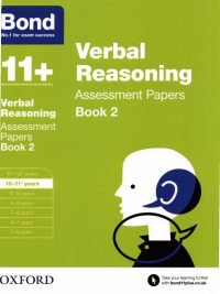 Bond 11+ Verbal Reasoning Assessment Papers Book 2 (10-11+ years)