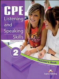 CPE Listening and Speaking Skills 2 Proficiency C2 Teacher's Book (2012)